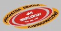 Prywatna Szkoła Kierowców "Jan Wasilewski"